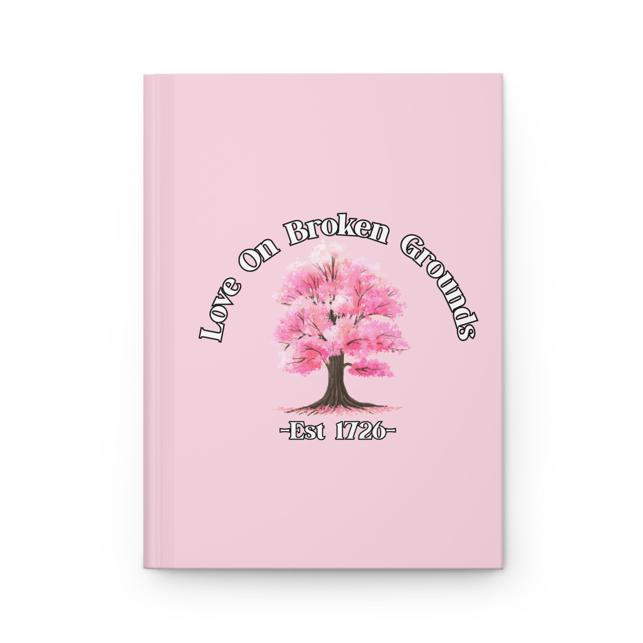 Love On Broken Grounds Blossom Tree Design Hardcover Journal